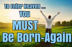 What Does it Mean to be a Born Again Christian?