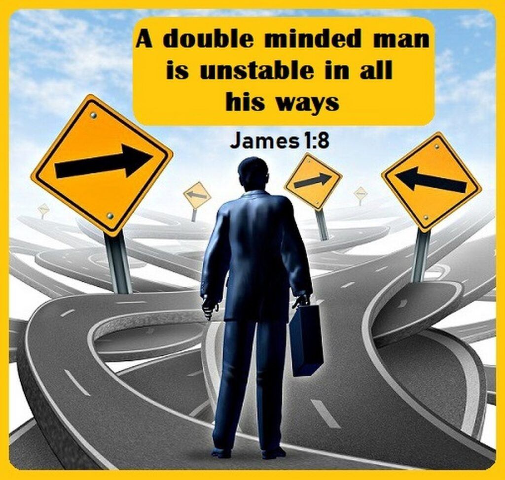 What is Double Minded About? James 1:8