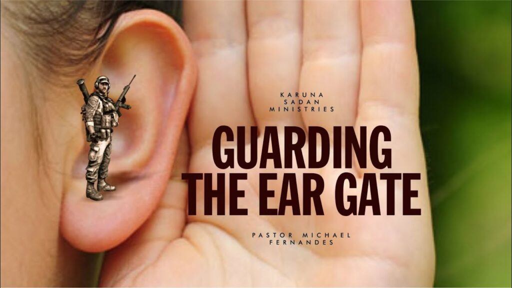 Guarding our gates - The Ear Gate