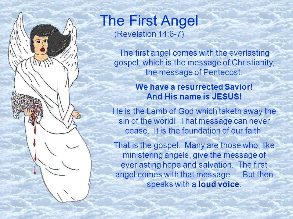The Three Angels Message - The First Angel